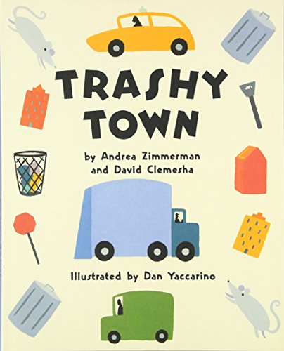 Trashy Town - Hardcover