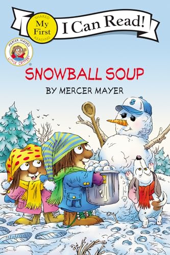 Little Critter: Snowball Soup: A Winter and Holiday Book for Kids - Paperback