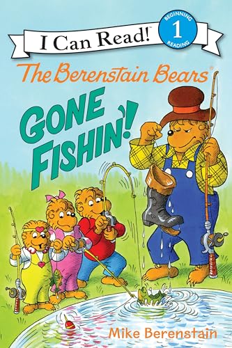 The Berenstain Bears: Gone Fishin'! - Paperback