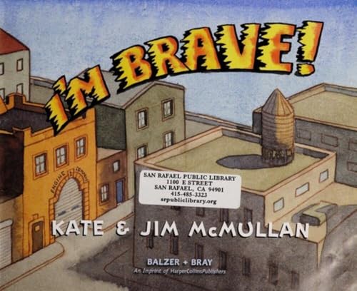 I'm Brave! - Hardcover
