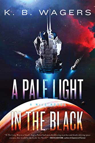 A Pale Light in the Black: A Neog Novel - Paperback