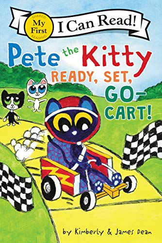 Pete the Kitty: Ready, Set, Go-Cart! - Paperback