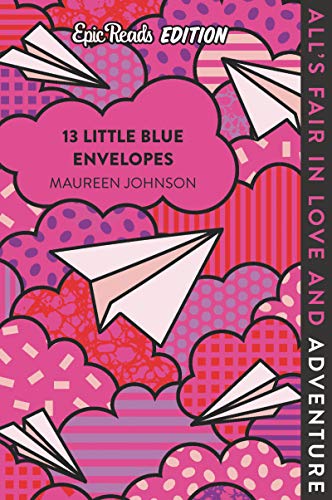 13 Little Blue Envelopes Epic Reads Edition - Paperback