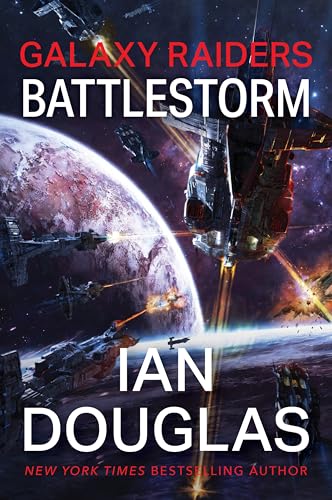 Galaxy Raiders: Battlestorm: Galaxy Raiders, Book 2 - Paperback