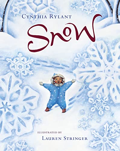Snow: A Winter and Holiday Book for Kids - Hardcover