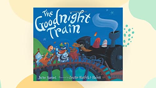 The Goodnight Train - Hardcover