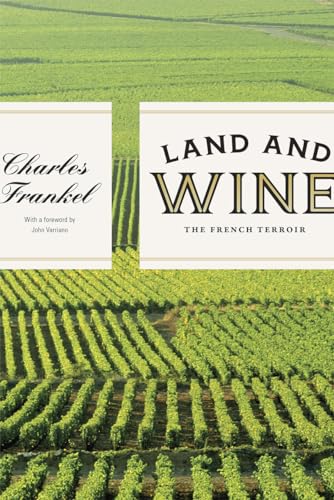 Land and Wine: The French Terroir - Paperback