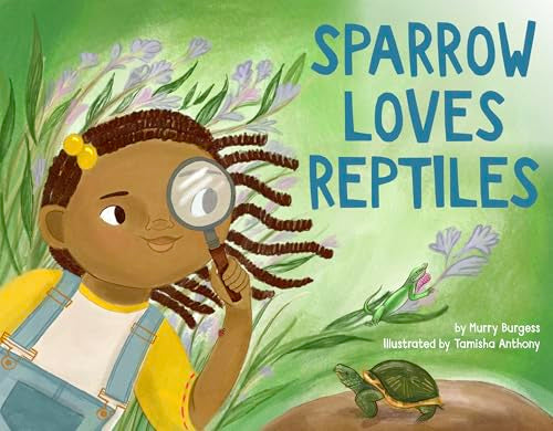 Sparrow Loves Reptiles - Hardcover