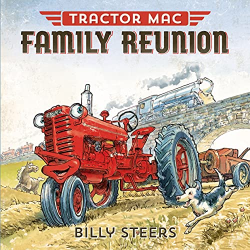 Tractor Mac Family Reunion - Hardcover