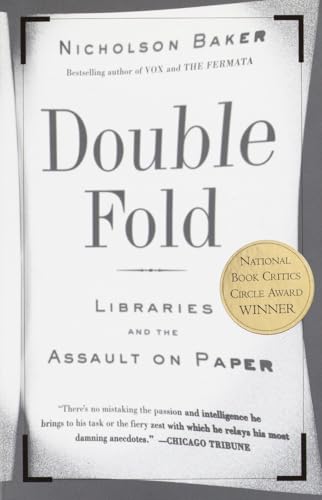 Double Fold: Libraries and the Assault on Paper - Paperback