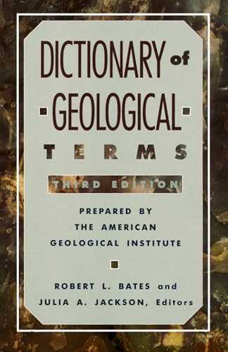 Dictionary of Geological Terms: Third Edition - Paperback