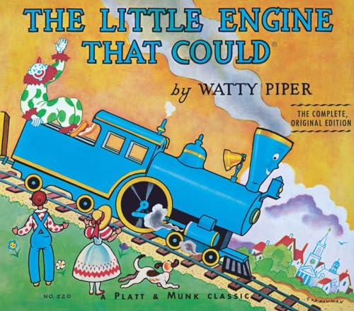 The Little Engine That Could: The Complete, Original Edition - Hardcover