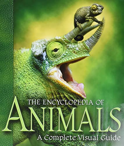 The Encyclopedia of Animals: A Complete Visual Guide - Hardcover