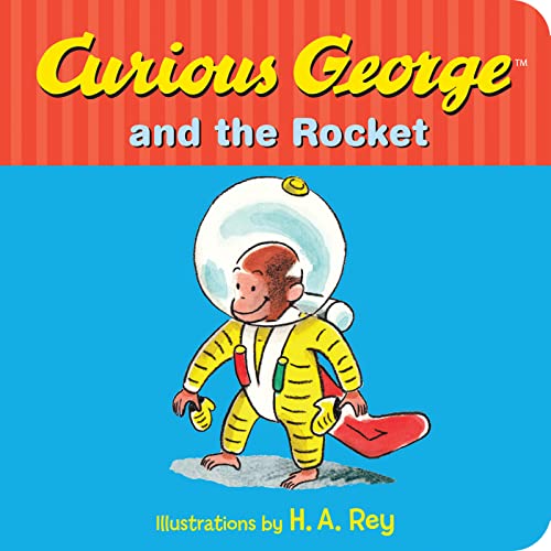 Curious George and the Rocket - Board Books
