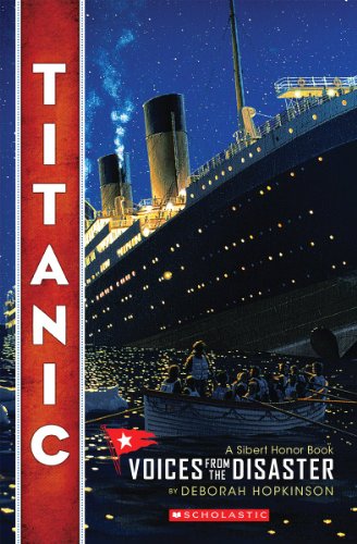 Titanic: Voices from the Disaster (Scholastic Focus) - Paperback
