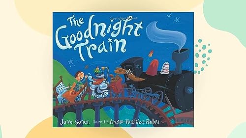 The Goodnight Train - Board Books