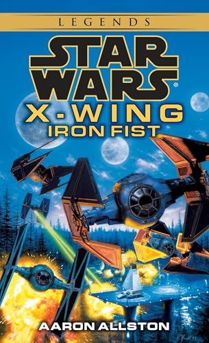 Iron Fist: Star Wars Legends (Wraith Squadron) - Mass Market Paperbound
