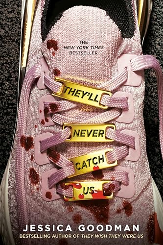 They'll Never Catch Us - Paperback