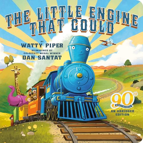 The Little Engine That Could: 90th Anniversary: An Abridged Edition - Board Books