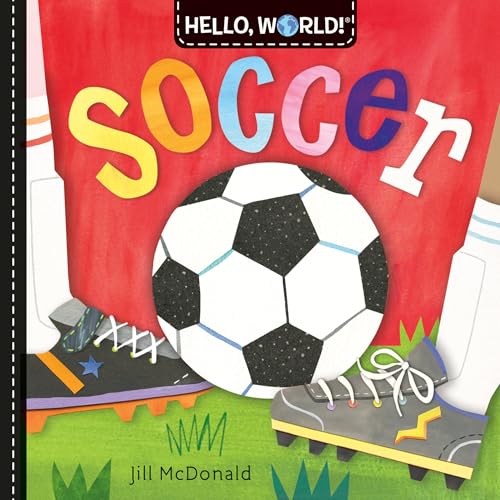 Hello, World! Soccer - Board Books