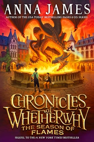 Chronicles of Whetherwhy: The Season of Flames - Paperback