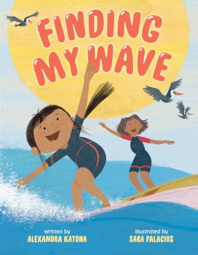 Finding My Wave - Hardcover