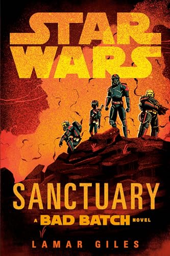 Star Wars: Sanctuary (a Bad Batch Novel) - Paperback