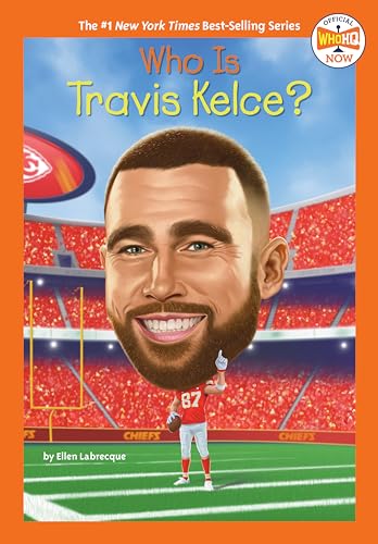 Who Is Travis Kelce? - Library Binding