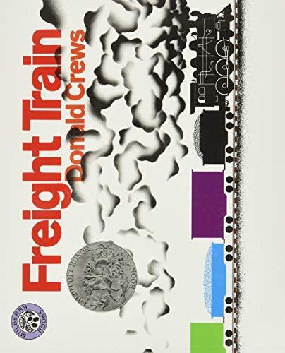 Freight Train: A Caldecott Honor Award Winner - Paperback