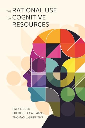 The Rational Use of Cognitive Resources - Paperback