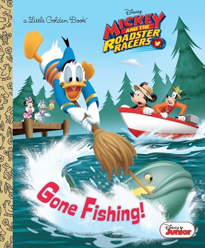 Gone Fishing! (Disney Junior: Mickey and the Roadster Racers) - Hardcover