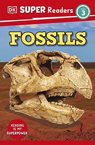 DK Super Readers Level 3 Fossils - Paperback