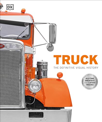 Truck: The Definitive Visual History - Hardcover