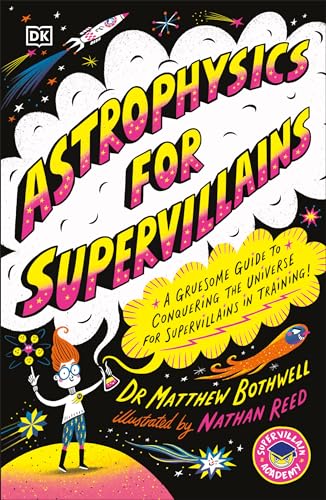 Astrophysics for Supervillains - Paperback