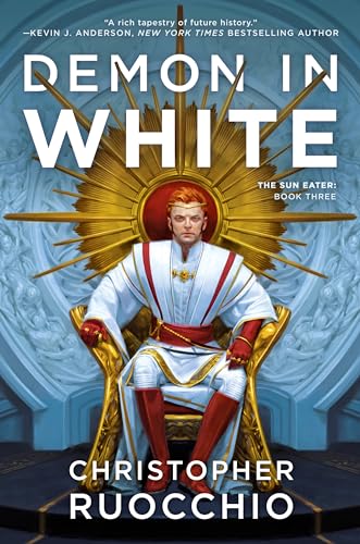Demon in White: The Sun Eater: Book Three - Paperback
