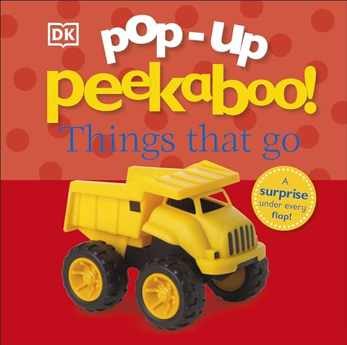 Pop-Up Peekaboo! Things That Go: Pop-Up Surprise Under Every Flap! - Board Books