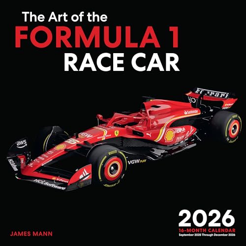 The Art of the Formula 1 Race Car 2026: 16-Month Calendar--September 2025 Through December 2026 - Other