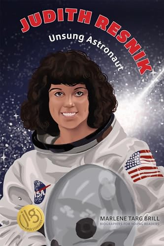 Judith Resnik: Unsung Astronaut - Paperback