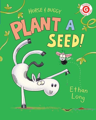 Horse & Buggy Plant a Seed! - Hardcover