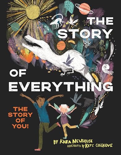 The Story of Everything: The Story of You! - Hardcover
