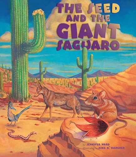 Seed & the Giant Saguaro - Hardcover