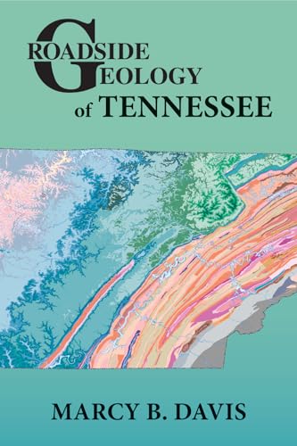 Roadside Geology of Tennessee - Paperback