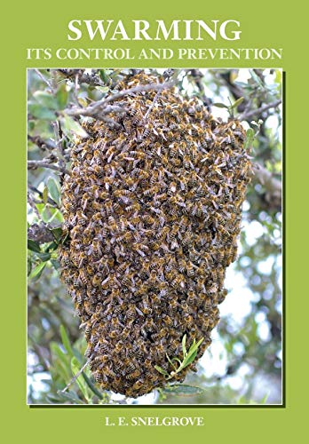 Swarming and Its Control and Prevention - Paperback
