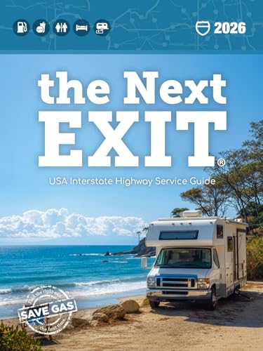 The Next Exit 2026: USA Interstate Highway Service Guide - Paperback