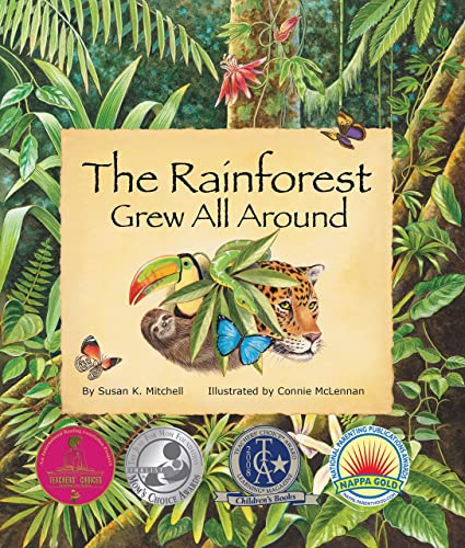 The Rainforest Grew All Around - Paperback