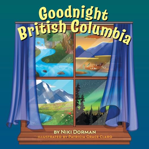 Goodnight British Columbia - Paperback