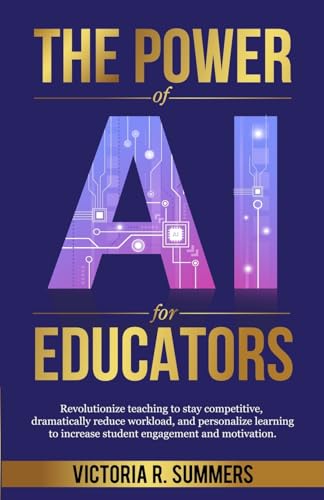 The Power of AI for Educators - Paperback