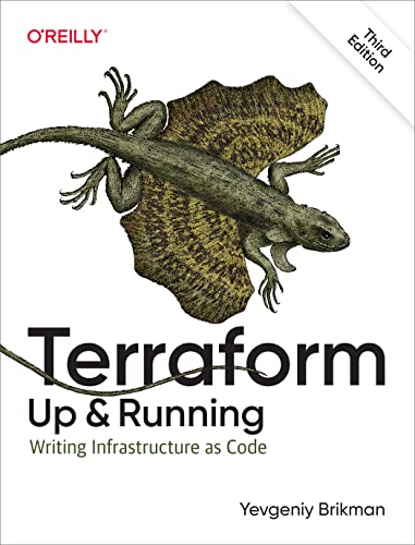 Terraform: Up and Running: Writing Infrastructure as Code - Paperback