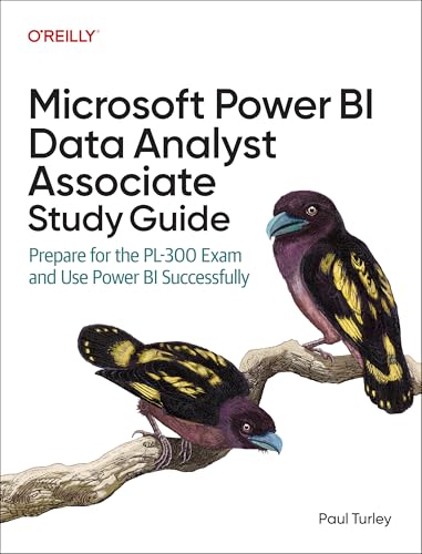 Microsoft Power Bi Data Analyst Associate Study Guide: Prepare for the Pl-300 Exam and Use Power Bi Successfully - Paperback