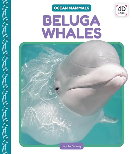 Beluga Whales - Library Binding